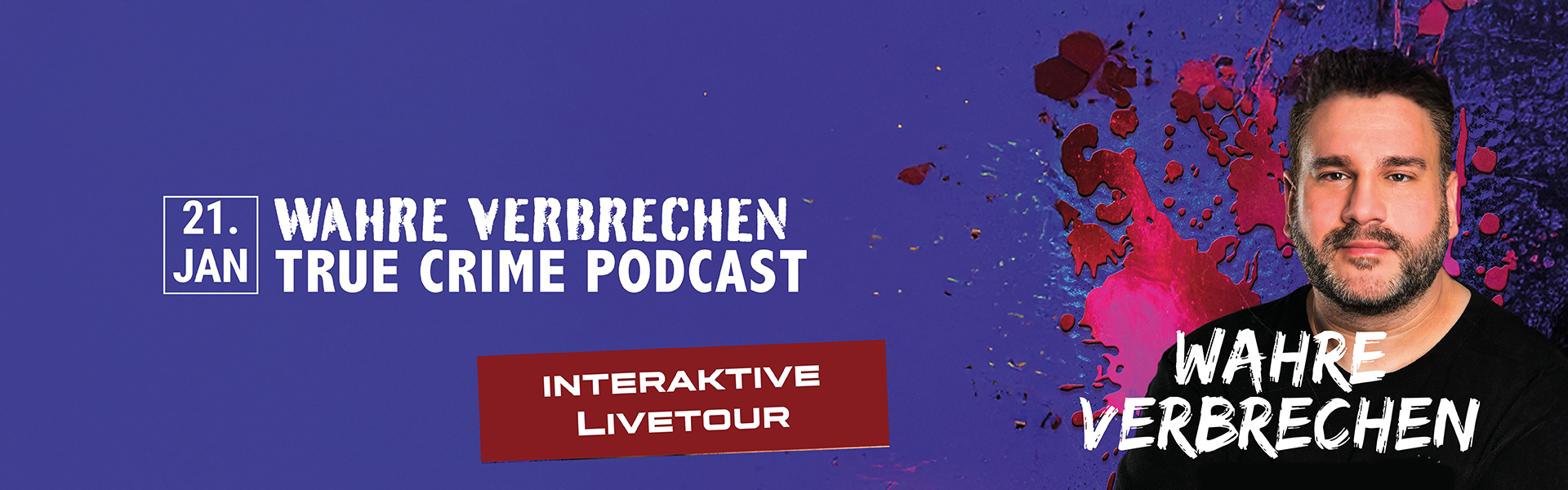 21.01.2026 20.00 WAHRE VERBRECHEN - True Crime Podcast - Die Live-Show 2026