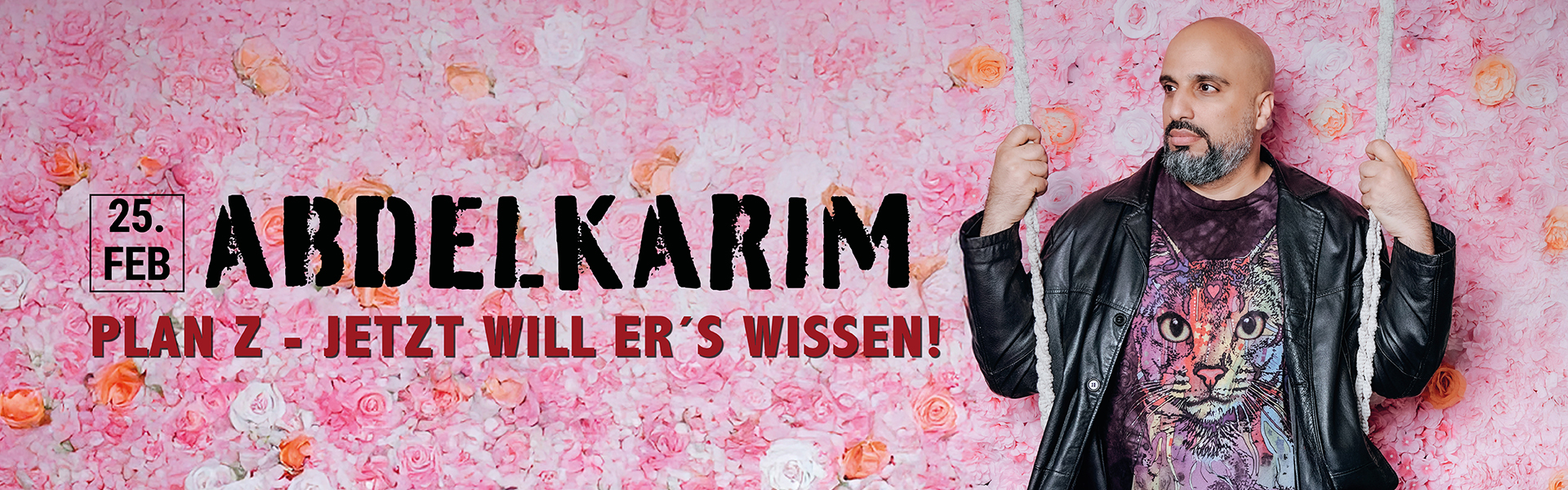 25.02.2026 20.00 Abdelkarim - Plan Z - jetzt will er´s wissen!